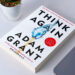 sách dám nghĩ lại, think again, adam grant